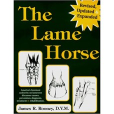 James R Rooney DVM – the Lame Horse - Book